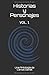 Historias y Personajes: VOL.1