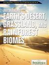 Investigating Earth's Desert, Grassland, and Rainforest Biomes