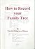 How to record your family tree by Patrick Palgrave-Moore