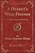 A Hermit's Wild Friends (Cl...