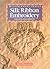 Silk Ribbon Embroidery