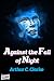 Against The Fall Of Night by Arthur C. Clarke Against The Fall Of Night by Arthur C. Clarke