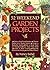 52 Weekend Garden Projects