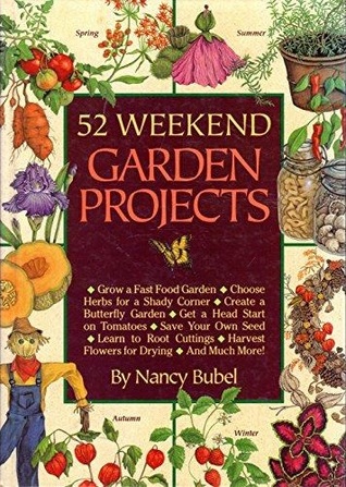 52 Weekend Garden Projects