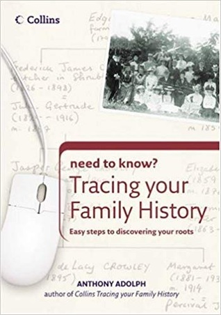 Tracing Your Family History (Collins Need to Know?)