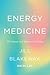Energy Medicine: The Science and Mystery of Healing