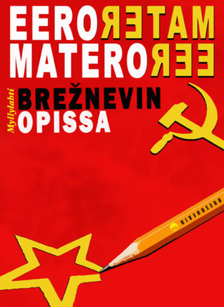 Brežnevin opissa (Hardcover)