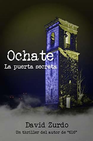 Portada de Ochate. La puerta secreta, de David Zurdo Saiz