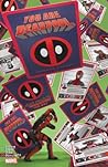 You Are Deadpool by Al Ewing