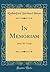 In Memoriam: James M. Comly (Classic Reprint)
