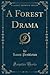 A Forest Drama