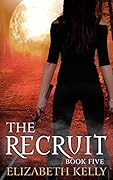 The Recruit: Book Five