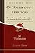 Of Washington Territory: Enacted by the Legislative Assembly, at Its Eleventh Biennial Session, 1887-8 (Classic Reprint)
