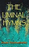 The Liminal Hymns