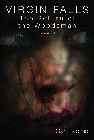 Virgin Falls: The Return of the Woodsman (Book 2)