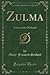 Zulma by Mary Frances Seibert