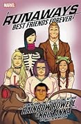 Runaways, Vol. 2: Best Friends Forever