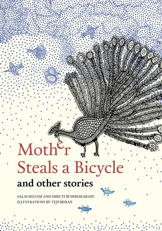 Mother Steals a Bicycle and Other Stories (Hardcover)