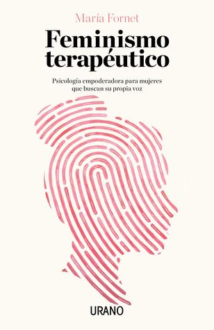 Feminismo terapéutico (Paperback)