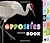 My Opposites Book by Patricia Mitter