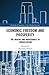 Economic Freedom and Prosperity by Benjamin Powell