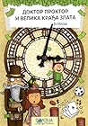 Doktor Proktor i velika krađa zlata by Jo Nesbø
