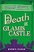 Death at Glamis Castle (A Victorian Mystery Book 9)