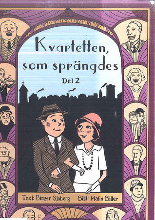 Kvartetten som sprängdes (#2)