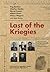 Last of the Kriegies: The Extraordinary True Life Experiences of Five Bomber Command Prisoners of War