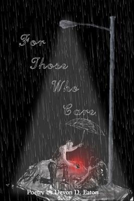 For Those Who Care