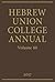 Hebrew Union College Annual...