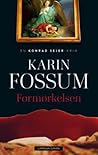 Formørkelsen by Karin Fossum