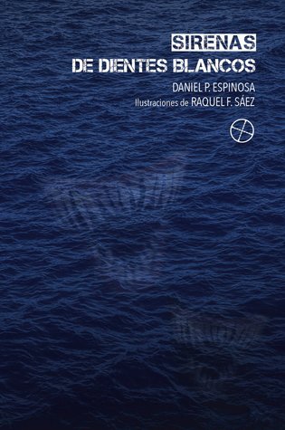 Sirenas de dientes blancos