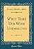 What They Did With Themselves (Classic Reprint)