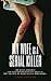 My Wife is a Serial Killer Warning - Contains Graphic Depictions of Sex & Violence (Quick Reads) by Gavin Graham