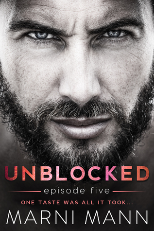 Unblocked - Episode Five (Timber Towers, #5)