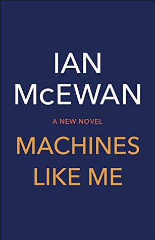 Machines Like Me