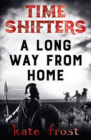 A Long Way From Home (Time Shifters, #2)