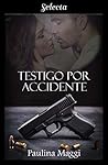 Testigo por accid...