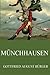 Münchhausen by Rudolf Erich Raspe Münchhausen by Rudolf Erich Raspe