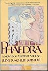 Phaedra: A Novel of Ancient Athens