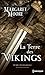La terre des Vikings by Margaret Moore