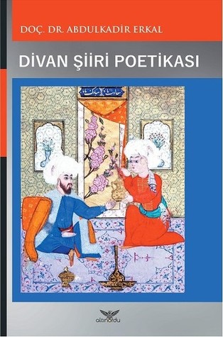 Divan Şiiri Poetikası (17.Yüzyıl)