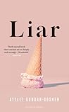 Liar by Ayelet Gundar-Goshen