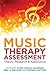 Music Therapy Assessment: T...