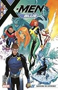 X-Men Blue, Vol. 5: Surviving the Experience