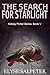 The Search for Starlight (K...