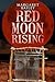 Red Moon Rising