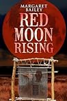 Red Moon Rising Red Moon Rising