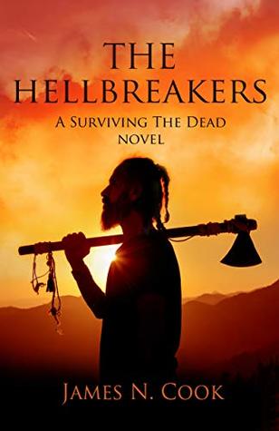 The Hellbreakers (Surviving the Dead)